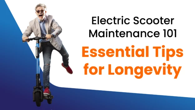 Electric Scooter Maintenance 101 Essential Tips for Longevity